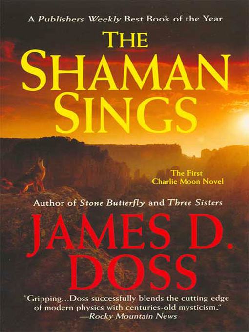 Title details for The Shaman Sings by James D. Doss - Wait list
